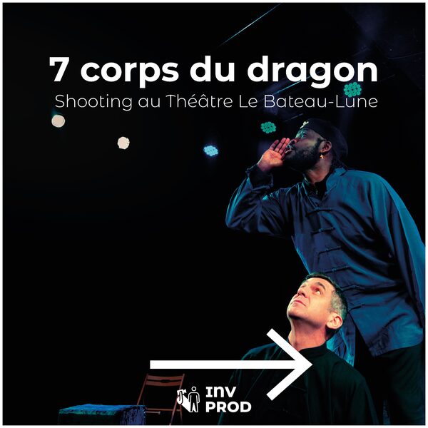 🐉 7 corps du dragon au Théâtre Le Bateau-Lune.

Un shooting entre conte, scène et imaginai…